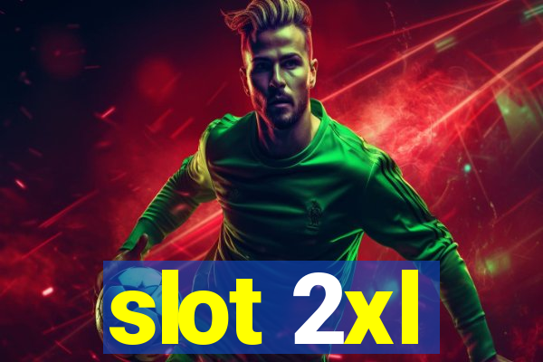 slot 2xl