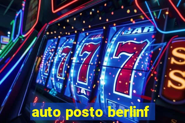 auto posto berlinf