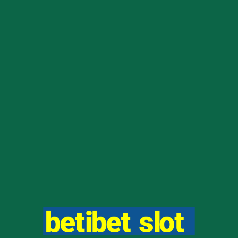 betibet slot