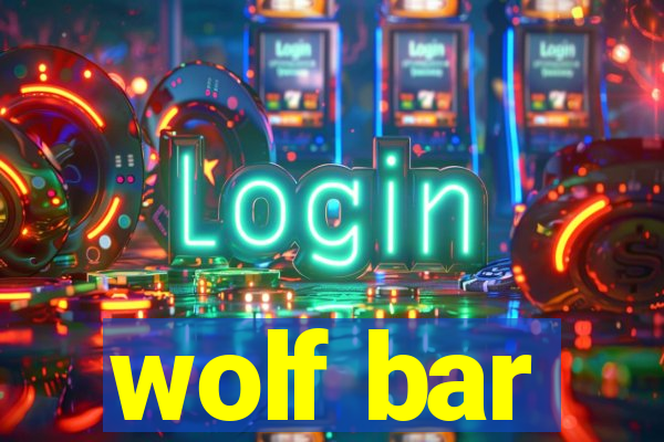 wolf bar