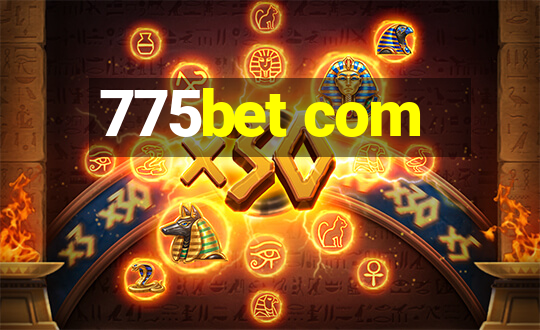 775bet com