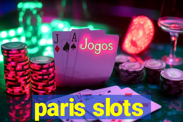 paris slots