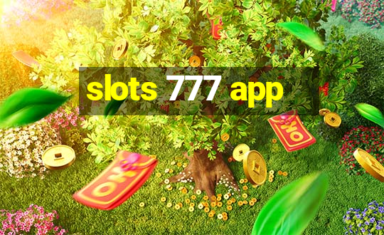 slots 777 app