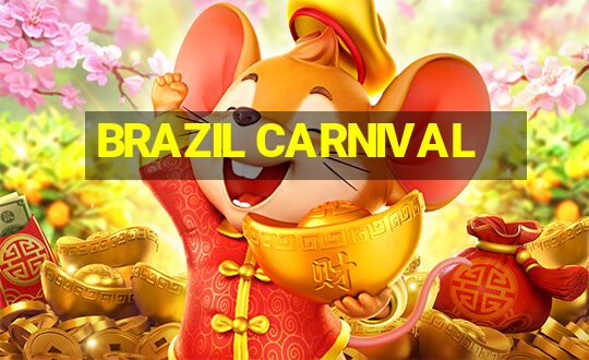 BRAZIL CARNIVAL