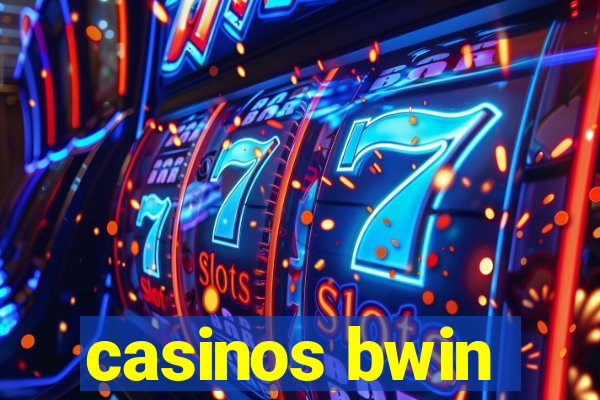 casinos bwin