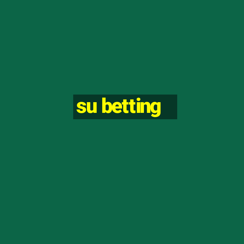 su betting