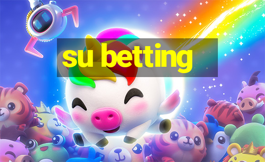 su betting