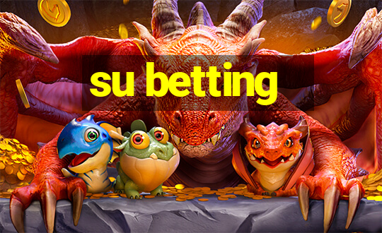 su betting