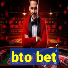 bto bet