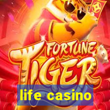 life casino