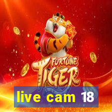 live cam 18