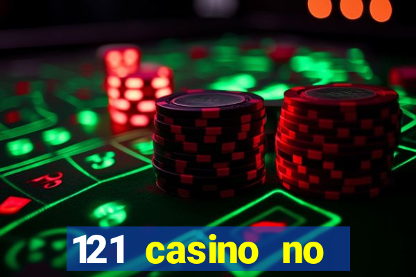 121 casino no deposit bonus