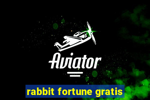 rabbit fortune gratis