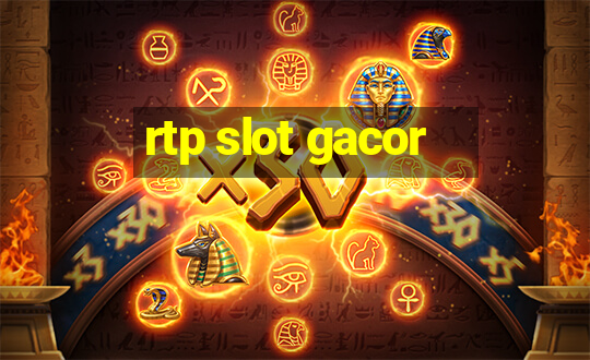 rtp slot gacor