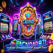 codigo promocional pagol.bet