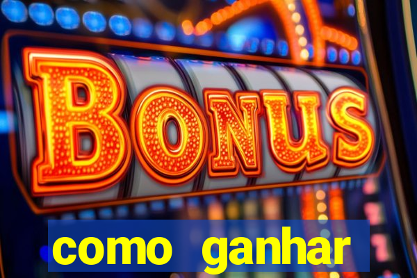 como ganhar dinheiro no casino online