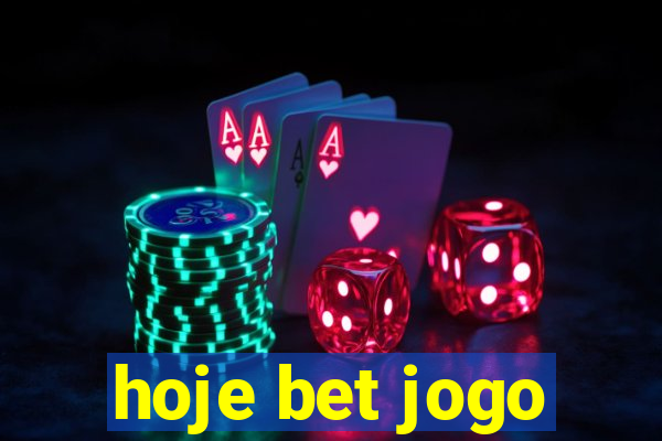 hoje bet jogo