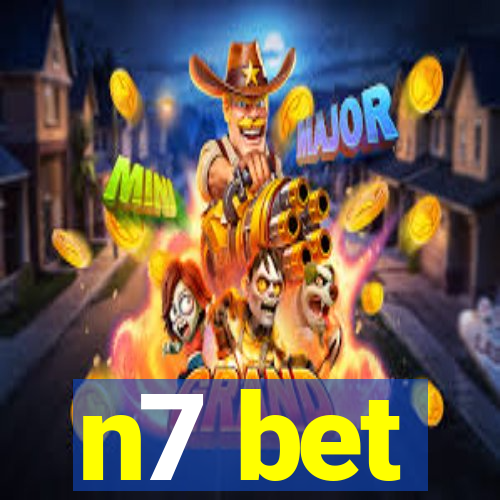 n7 bet