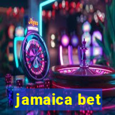 jamaica bet