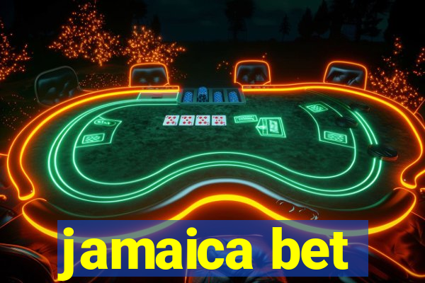 jamaica bet