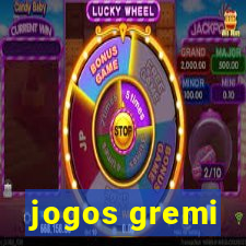 jogos gremi