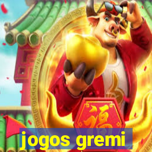 jogos gremi