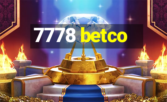 7778 betco