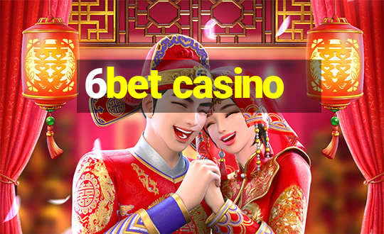 6bet casino