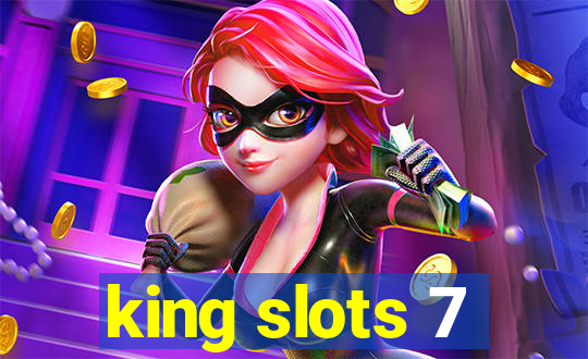 king slots 7