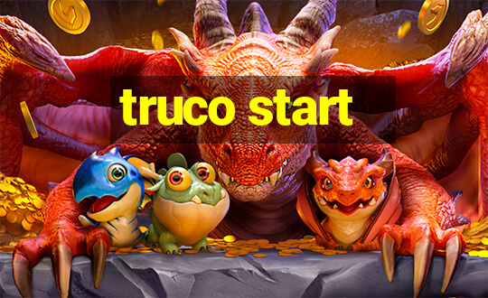 truco start