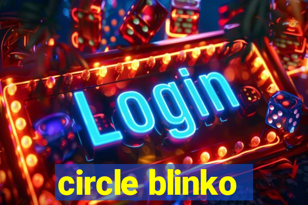 circle blinko