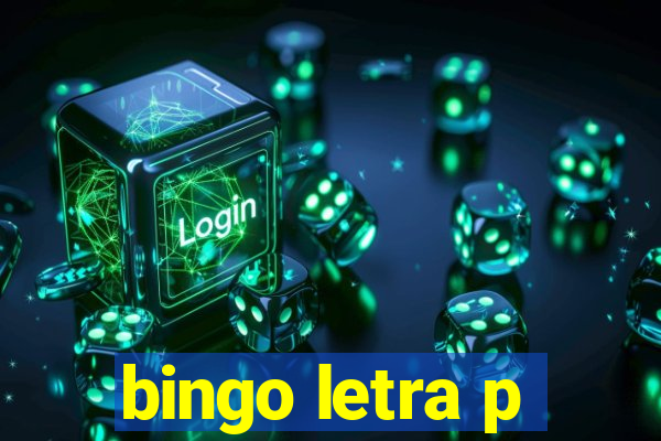 bingo letra p