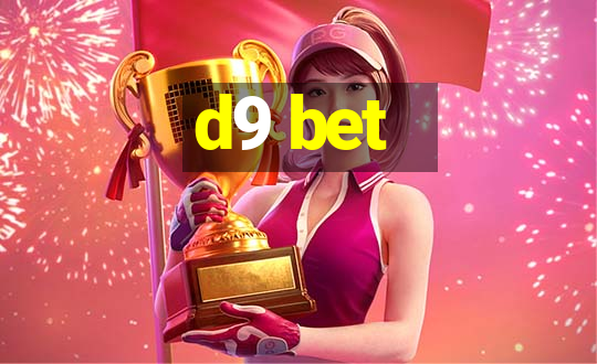 d9 bet