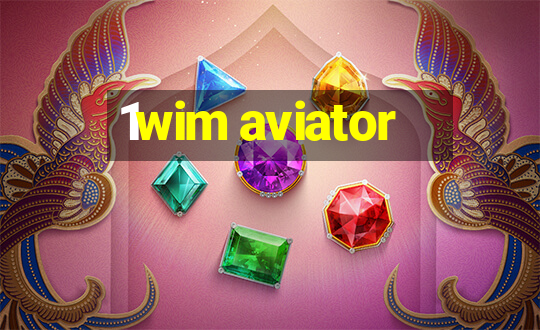 1wim aviator