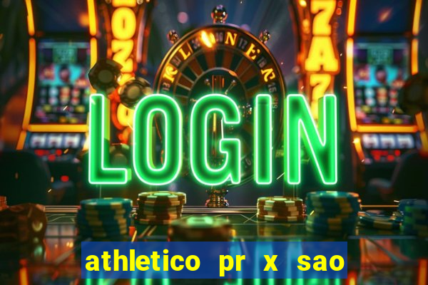 athletico pr x sao paulo palpite