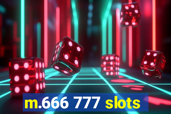 m.666 777 slots