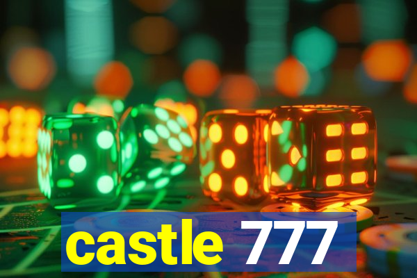 castle 777