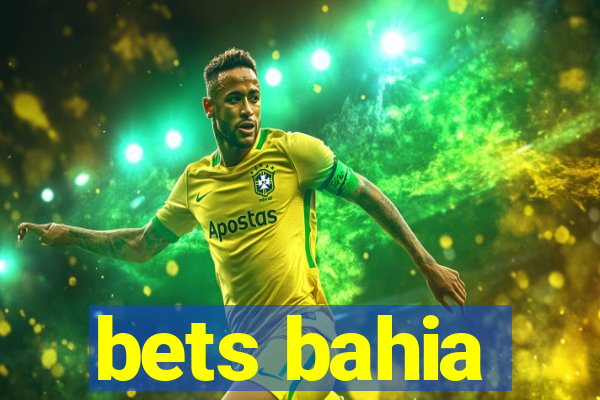 bets bahia