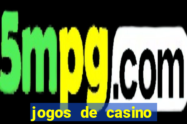 jogos de casino que paga no cadastro