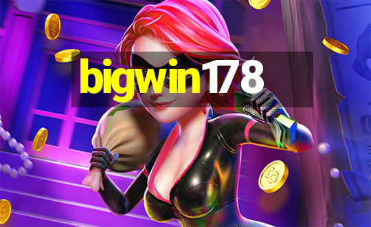 bigwin178