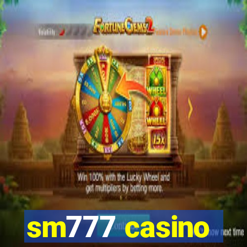 sm777 casino