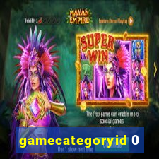 gamecategoryid 0