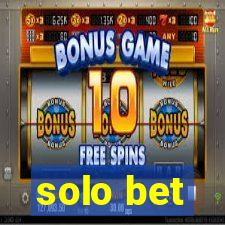 solo bet