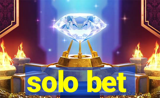 solo bet