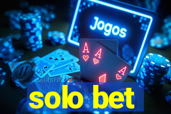 solo bet