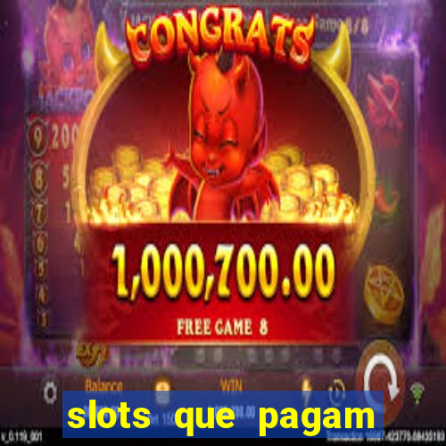 slots que pagam sem dep贸sito