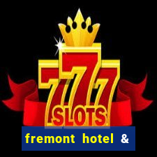 fremont hotel & casino las vegas