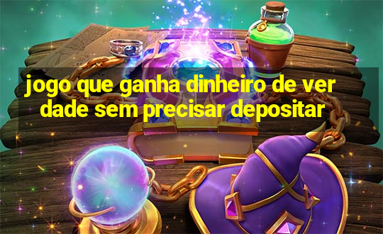 jogo que ganha dinheiro de verdade sem precisar depositar