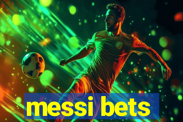 messi bets