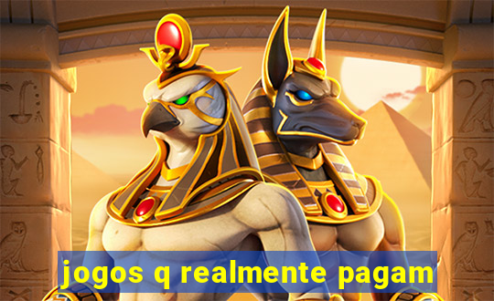 jogos q realmente pagam